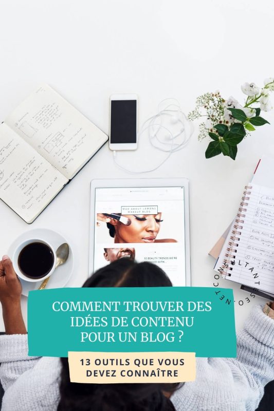 13 outils pour vos idées de contenu