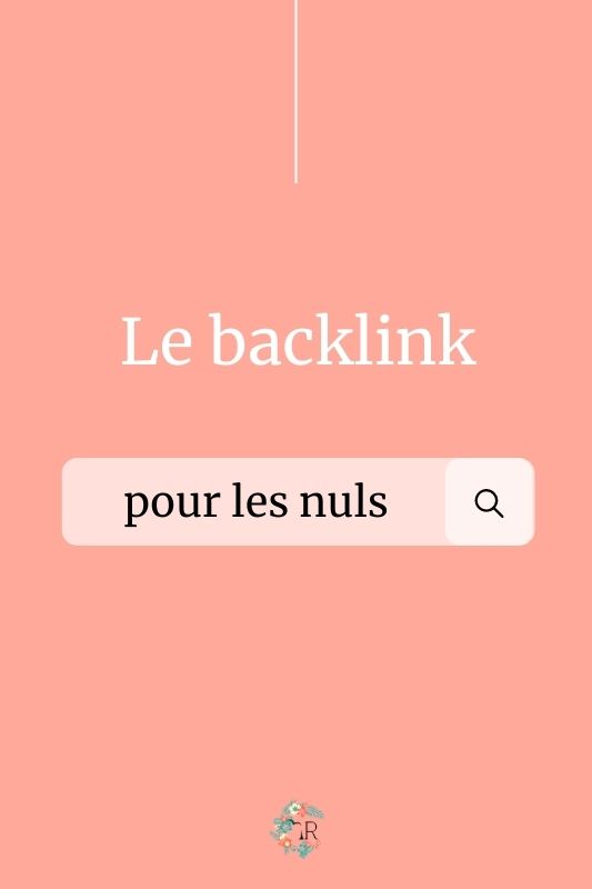 Backlink pour les nuls