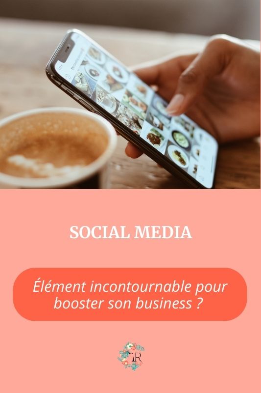 Social media pour booster son business